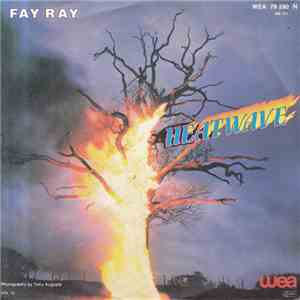 Fay Ray - Heatwave