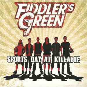 Fiddler's Green - Sports Day At Killaloe