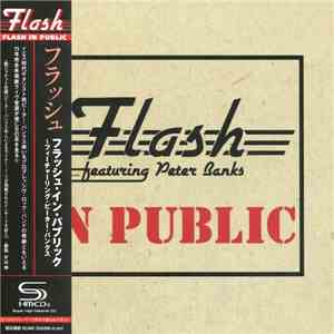 Flash  Featuring Peter Banks - In Public