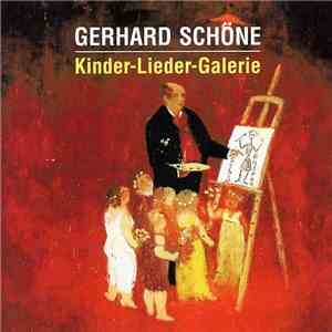 Gerhard Schöne - Kinder-Lieder-Galerie