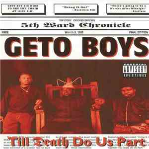 Geto Boys - Till Death Do Us Part