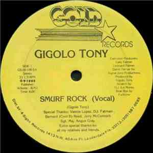 Gigolo Tony - Smurf Rock