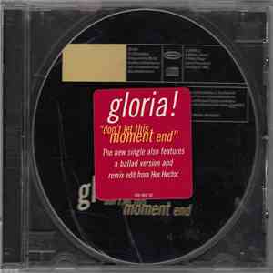 Gloria Estefan - Don't Let This Moment End