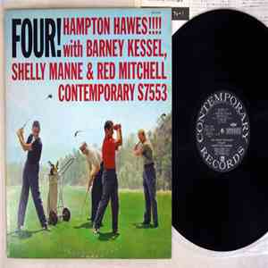 Hampton Hawes !!!! With Barney Kessel, Shelly Manne & Red Mitchell - Four!