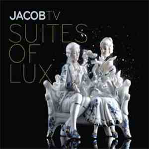 Jacob Ter Veldhuis - Box Three: Suites Of Lux: Strings