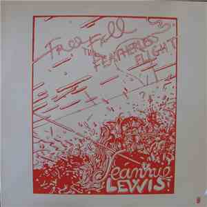Jeannie Lewis - Free Fall Through Featherless Flight