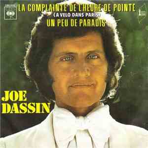 Joe Dassin - La Complainte De L'heure De Pointe (A Vélo Dans Paris) / Un Pe ...