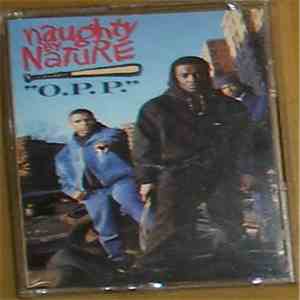 Naughty By Nature - O.P.P.