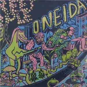 Oneida / 25 Suaves - Street People