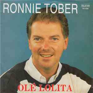 Ronnie Tober - Olé Lolita