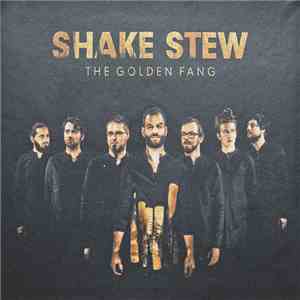 Shake Stew - The Golden Fang