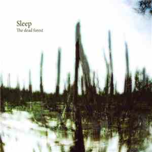 Sleep  - The Dead Forest