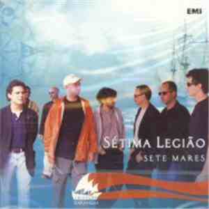 Sétima Legião - Sete Mares