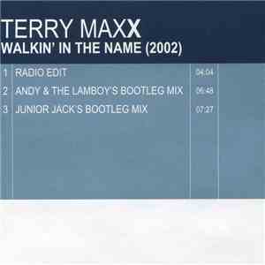 Terry Maxx - Walkin' In The Name 