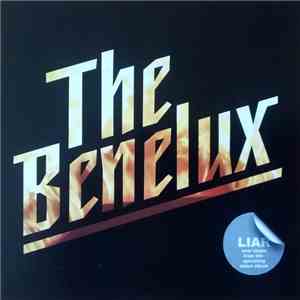 The Benelux - Liar