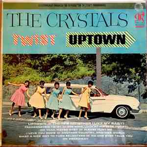 The Crystals - Twist Uptown