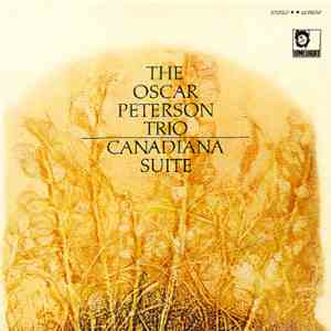 The Oscar Peterson Trio - Canadiana Suite