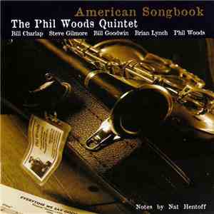 The Phil Woods Quintet - American Songbook