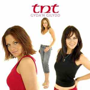 TNT  - Gyda'N Gilydd