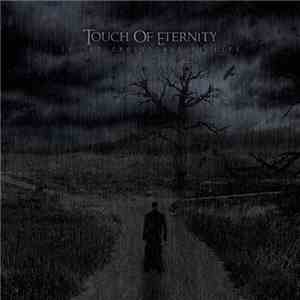 Touch of Eternity - In The Crossroads Of Life