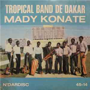 Tropical Band De Dakar, Mady Konate - Tropical Band de Dakar