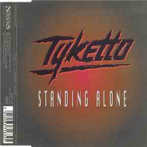 Tyketto - Standing Alone