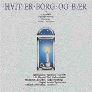 Various - Hvít Er Borg Og Bær
