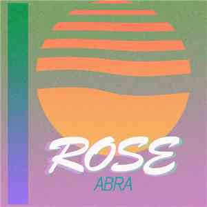 Abra - Rose