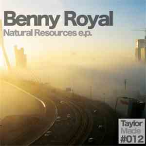 Benny Royal - Natural Resources EP