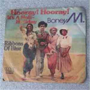 Boney M. - Hooray! Hooray! It's A Holi-Holiday