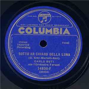 Carlo Buti - Sotto Ar Chiaro Della Luna / Chitarra Romana
