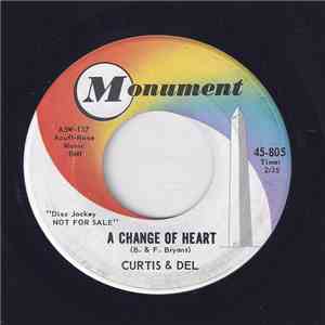 Curtis & Del - A Change Of Heart / Big Wind