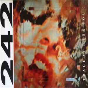 Front 242 - Tragedy >For You