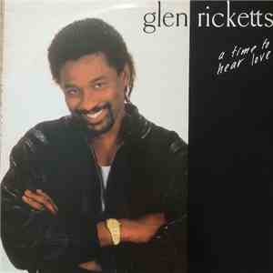 Glen Ricketts - A Time To Hear Love