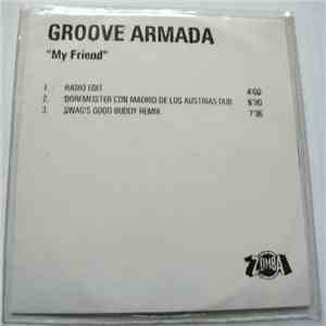 Groove Armada - My Friend