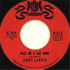 Jerry Landis - Play Me A Sad Song