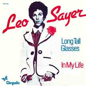 Leo Sayer - Long Tall Glasses / In My Life