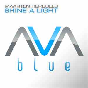 Maarten Hercules - Shine A Light