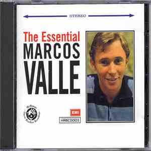 Marcos Valle - The Essential Marcos Valle