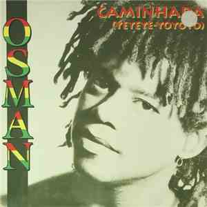 Osman - Caminhada (Yeyeye-yoyoyo)