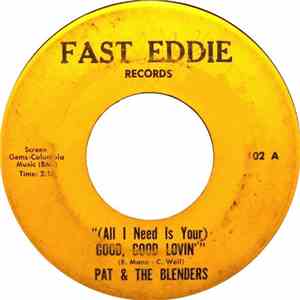 Pat & The Blenders - Just Because