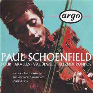 Paul Schoenfield, The New World Symphony, John Nelson , Kahane • Basch • Wi ...