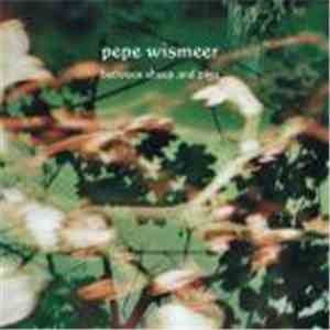 Pepe Wismeer - Between Sheep And Pigs