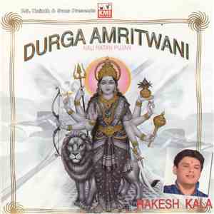 Rakesh Kala - Durga Amritwani - Nau Ratan Pujan