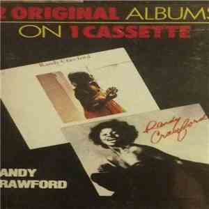 Randy Crawford - Raw Silk / Now We May Begin