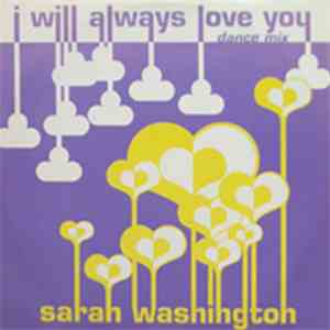 Sarah Washington - I Will Always Love You (Dance Mix)