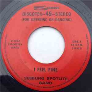 Seeburg Spotlite Band - I Feel Fine / Say What