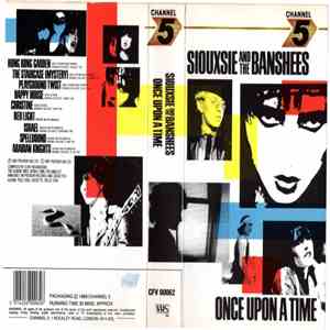 Siouxsie And The Banshees - Once Upon A Time