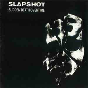 Slapshot - Sudden Death Overtime