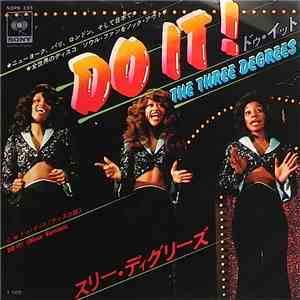 The Three Degrees - Do It!